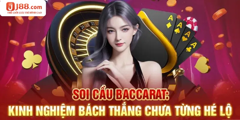 Kinh nghiệm giành chiến thắng bài baccarat